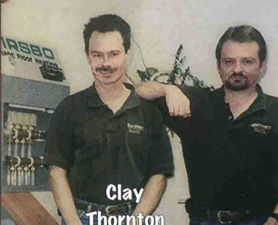 Ken Barney and Clay Thornton (Clay is Ken’s brother in law)